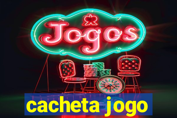 cacheta jogo